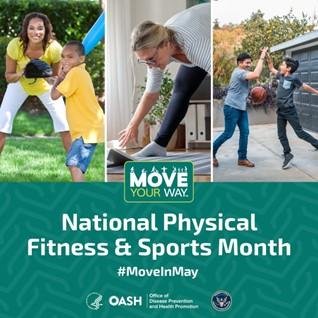 National Physical Fitness and Sports Month #MoveInMay / Move Your Way branded graphic